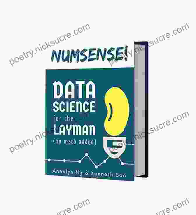 A Data Scientist Using Numsense To Analyze A Complex Data Set Numsense Data Science For The Layman: No Math Added