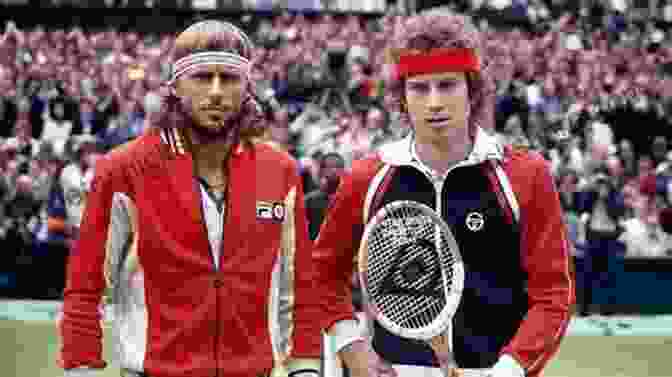 Bjorn Borg's 5 Set Victory Over John McEnroe In The 1980 Wimbledon Final 101 Incredible Moments In Tennis: Tennis S Best Tennis S Worst And Tennis S Most Infamous Moments