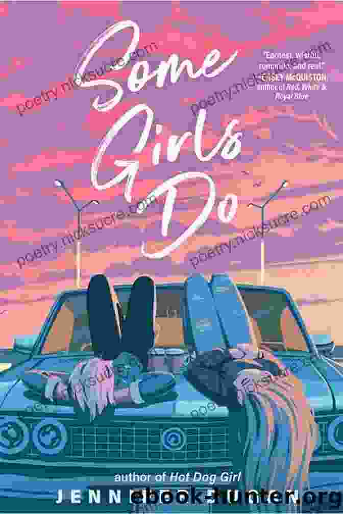 Book Cover Of Some Girls Do By Jennifer Dugan Some Girls Do Jennifer Dugan