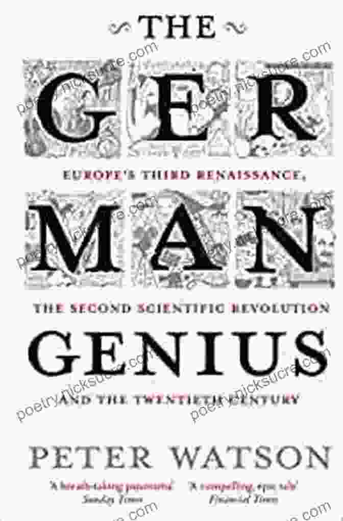 Marie Curie The German Genius: Europe S Third Renaissance The Second Scientific Revolution And The Twentieth Century