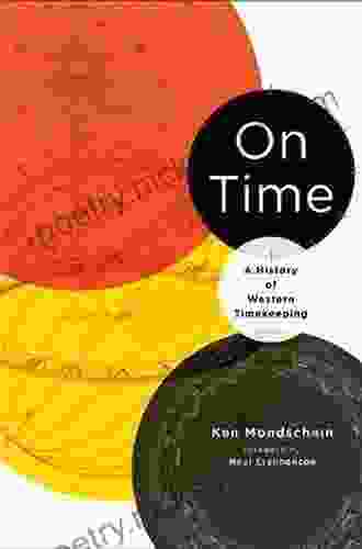 On Time: A History Of Western Timekeeping