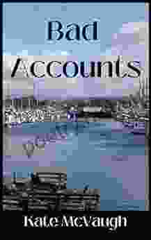 Bad Accounts Kate McVaugh