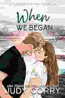 When We Began: A Best Friend s Brother Romance (Ridgewater High Romance)