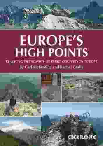 Europe s High Points: Reaching the summit of every country in Europe