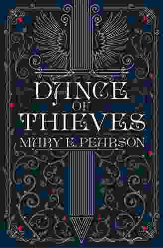 Dance of Thieves Mary E Pearson