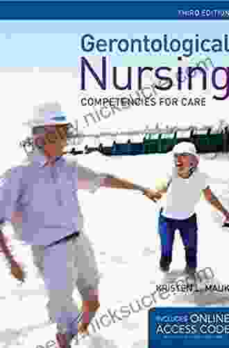 Gerontological Nursing: Competencies For Care