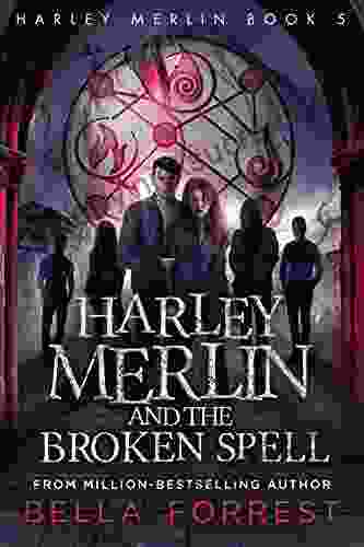 Harley Merlin 5: Harley Merlin and the Broken Spell