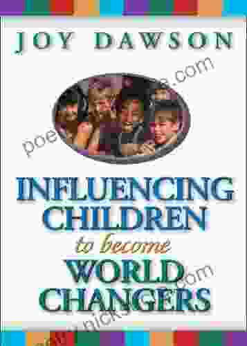 Influencing Children to Become World Changers