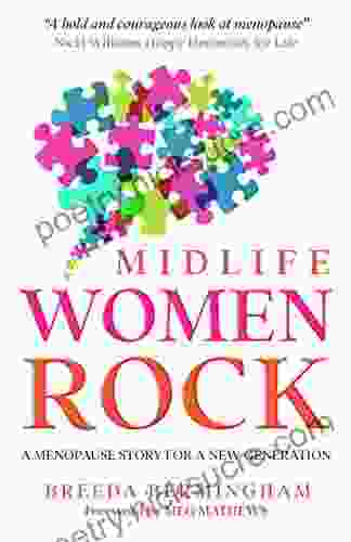 Midlife Women Rock: A Menopause Story For A New Generation