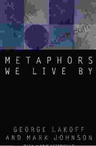 Metaphors We Live By George Lakoff