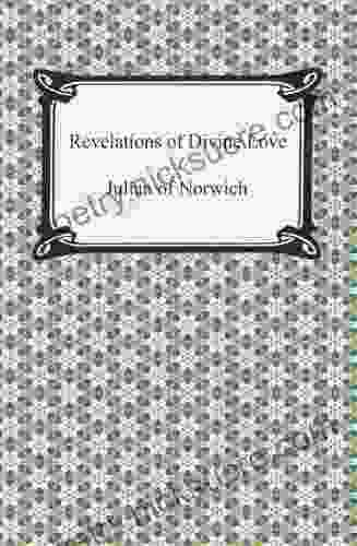 Revelations of Divine Love Julian of Norwich