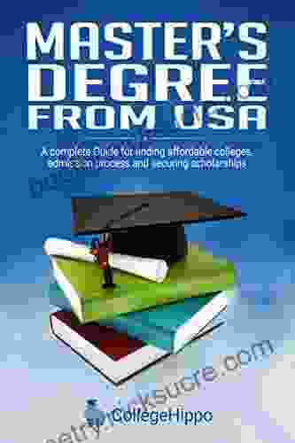 Master S Degree In US: Shortlist Colleges Understand Admission Process And Find Scholarships