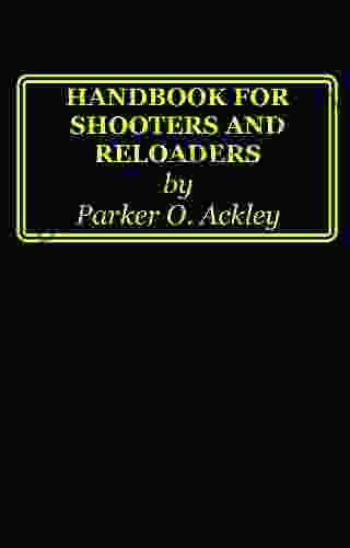 Handbook For Shooters And Reloaders