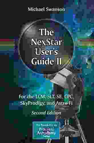 The NexStar User S Guide (The Patrick Moore Practical Astronomy Series)