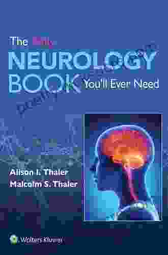 The Only Neurology You ll Ever Need