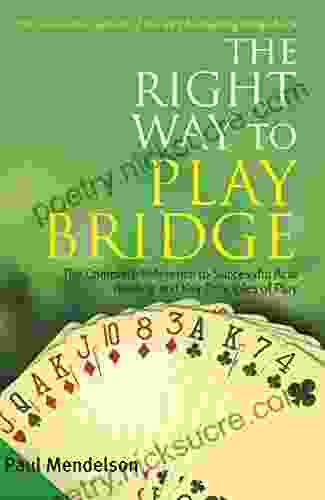 Right Way to Play Bridge