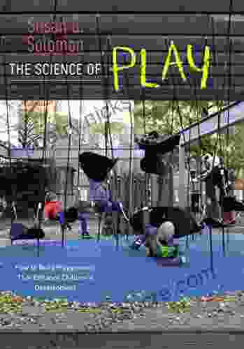 The Science of Play: How to Build Playgrounds That Enhance Children s Development