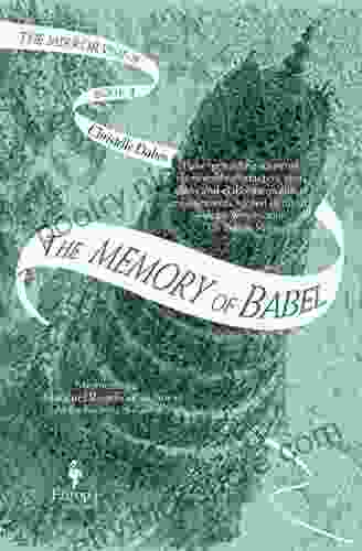 The Memory of Babel: Three of The Mirror Visitor Quartet